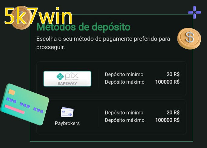 O cassino 5k7winbet oferece uma grande variedade de métodos de pagamento